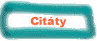 citaty.gif (2739 bytes)